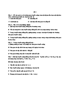 20 câu hỏi trắc nghiệm Vật lí lớp 10